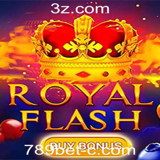 Explorando o Fascinante Mundo do RoyalFlashBuyBonus na Plataforma 789bet